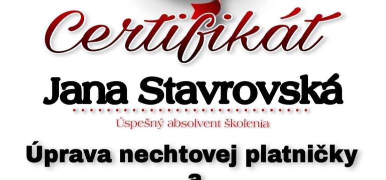 Postará sa o vás Jana Stavrovská s mnohými certifikátmi