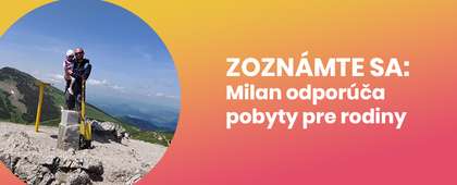 Milan zo ZľavaDňa odporúča: Pobyty pre rodiny