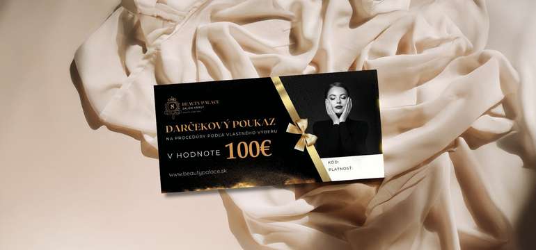 Darčekové poukážky na služby v salóne Beauty Palace Bratislava