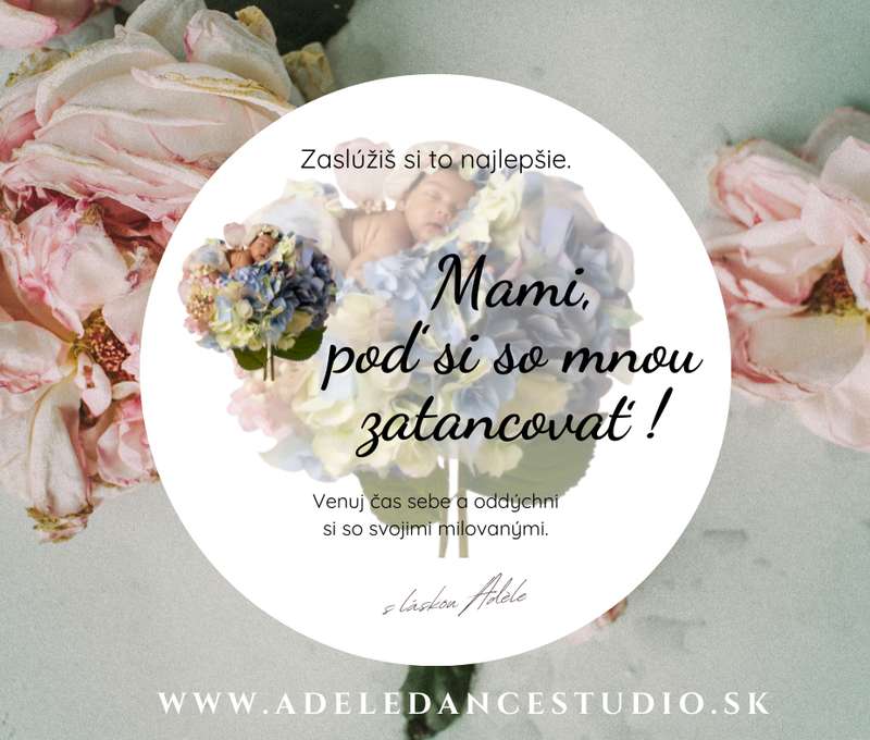 Tanečný kurz pre mamičky a bábätká v Adele Dance Studio