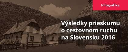 Výsledky prieskumu o cestovnom ruchu na Slovensku