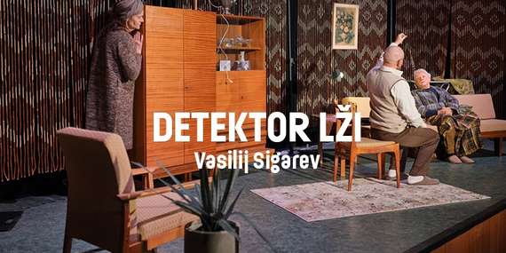 Vstupenka na drsnú komédiu Detektor lži v SUD - Slovenskom umeleckom dvore v Petržalke/Bratislava - Petržalka