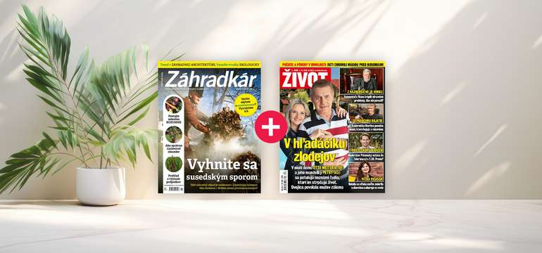 Ročné predplatné: Výhodný balík ŽIVOT + ZÁHRADKÁR