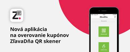 Nová aplikácia na overovanie kupónov - ZľavaDňa QR skener